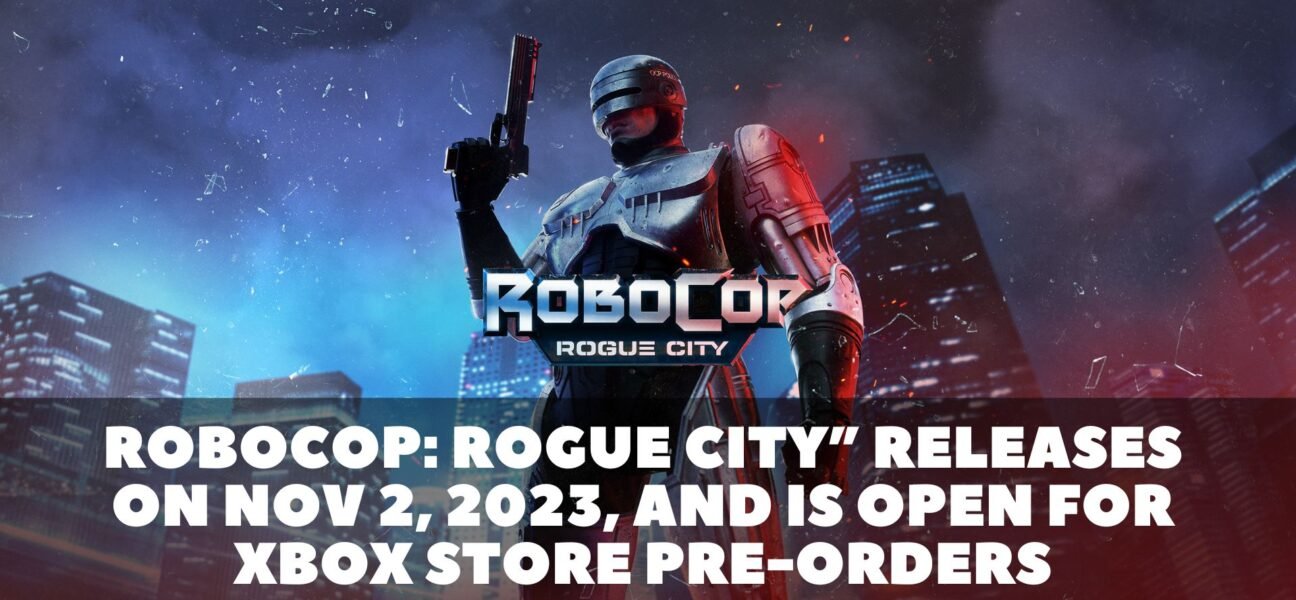 RoboCop Rogue City release